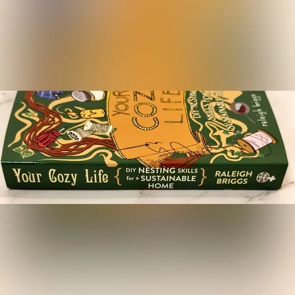 Your Cozy Life: DIY Nesting Skills for a Sustainable Home • Book ✨NWT✨ - Picture 6 of 6